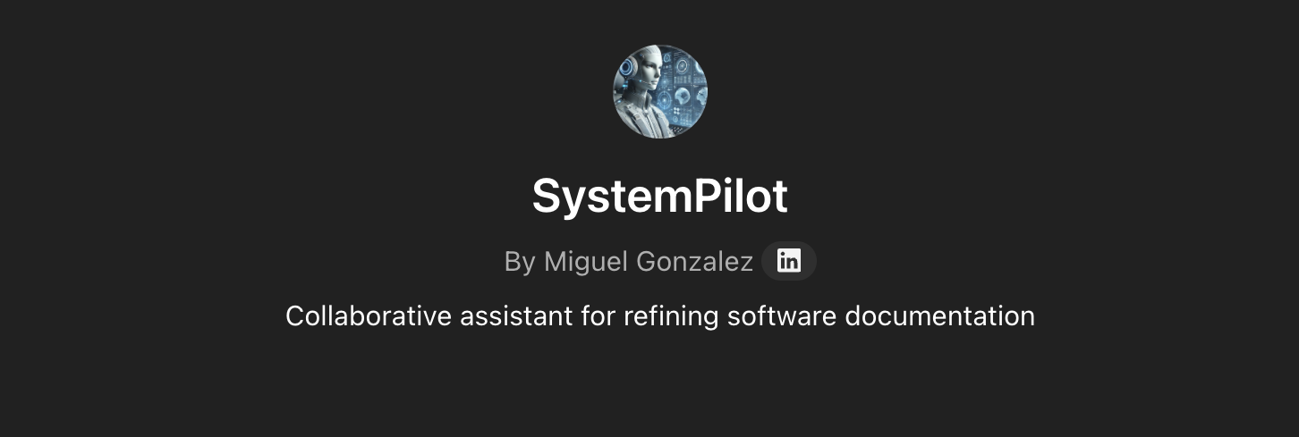 System Pilot - GPT-Powered Software Architecture Strategist